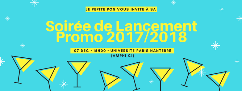 Soirée de Lancement PEPITE PON Promo 2017/2018